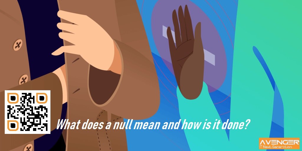 What does null mean and how is it done